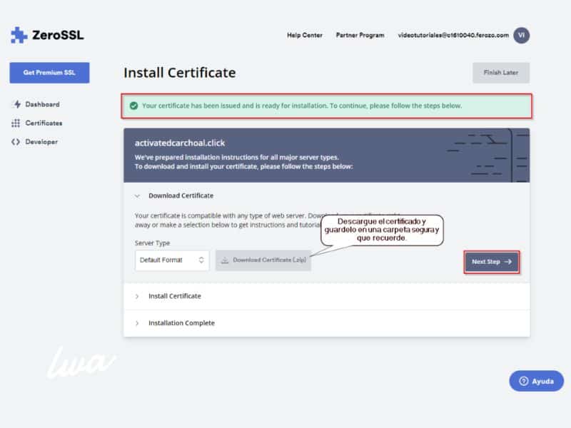 12. Es hora de descargar el certificado e instalarlo en tu servicio de web hosting